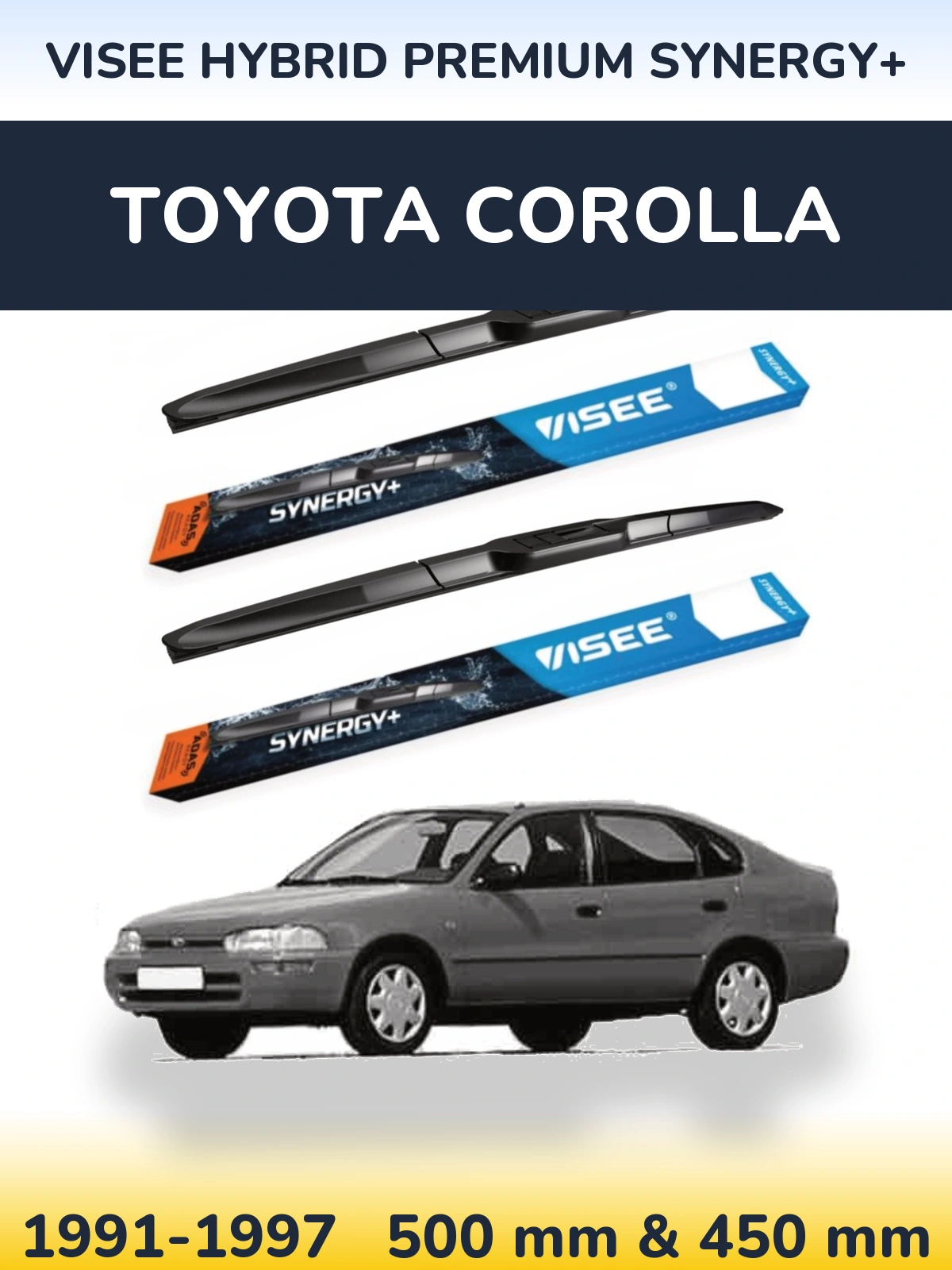 Front wiper blade set VISEE HYBRID PREMIUM SYNERGY+ 500 & 450 mm for Toyota Corolla 1991-1997