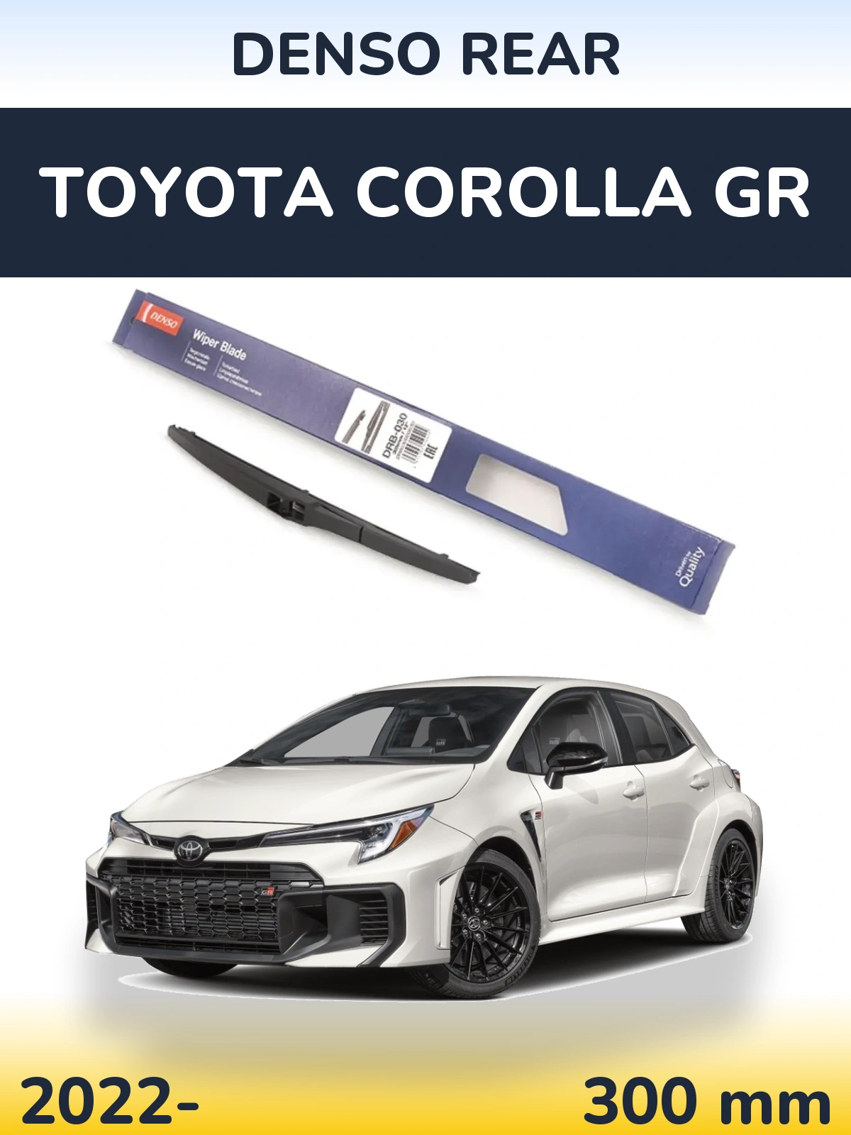 Rear wiper blade Denso Rear 300 mm for Toyota Corolla GR 2022-2026