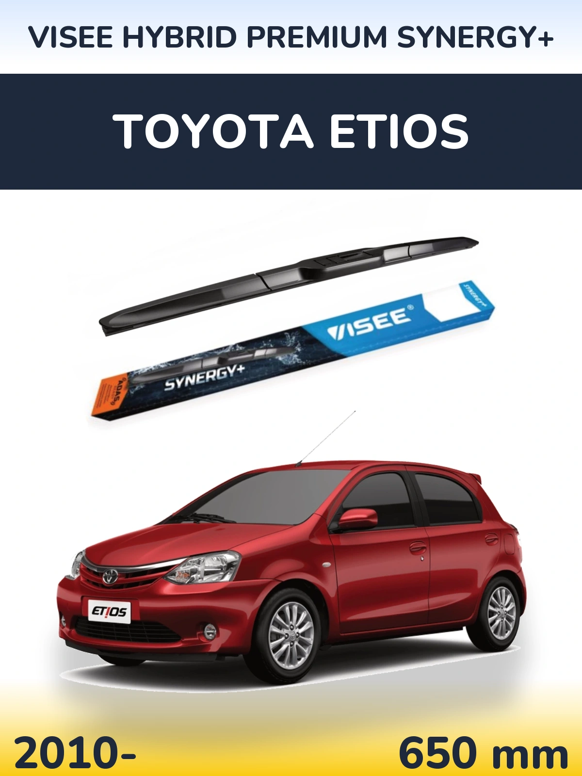 Front wiper blade VISEE HYBRID PREMIUM SYNERGY+ 650 mm for Toyota Etios 2010-2026