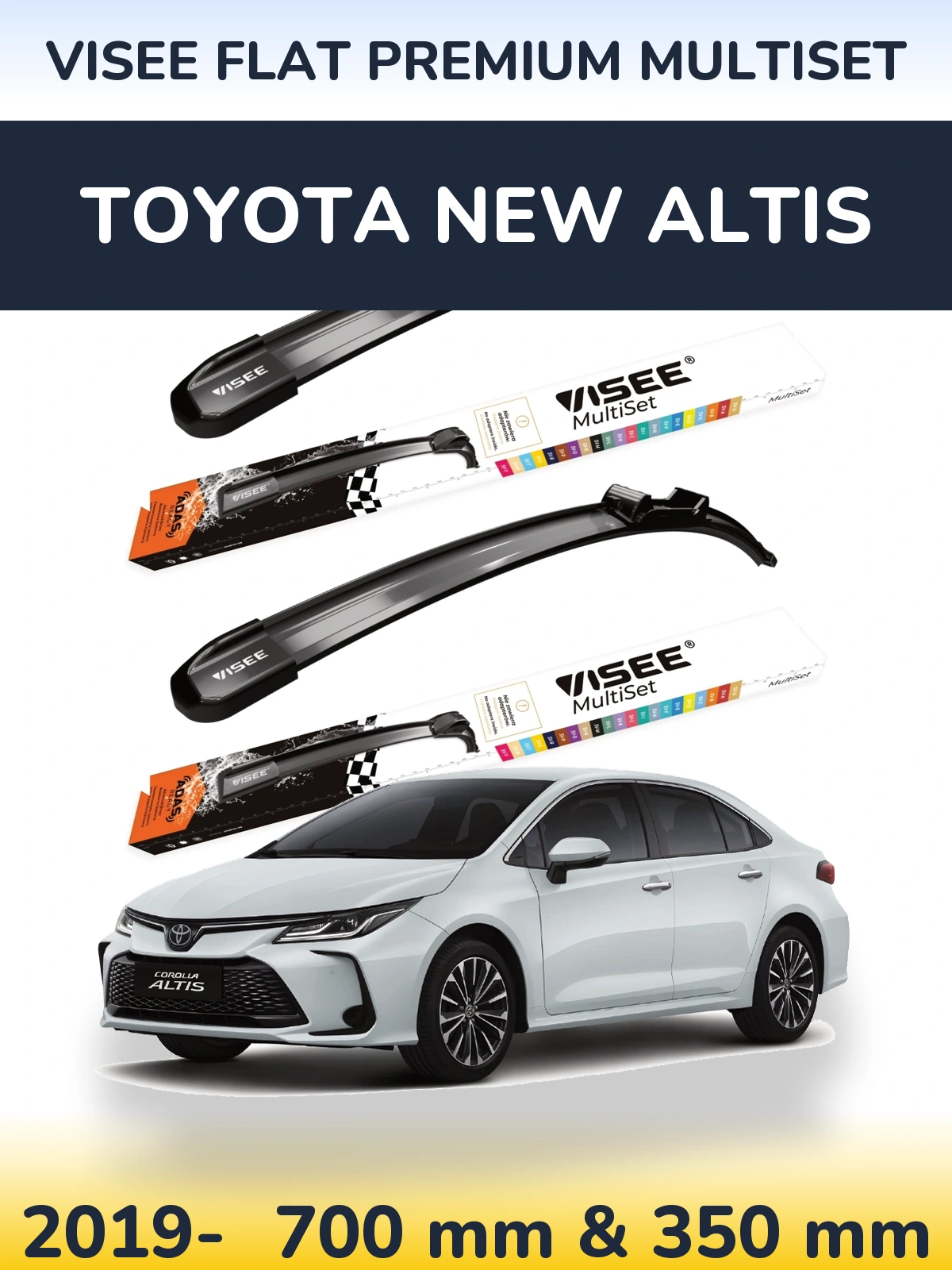 Front wiper blade set VISEE FLAT PREMIUM MultiSet 700 & 350 mm for Toyota New Altis 2019-2026