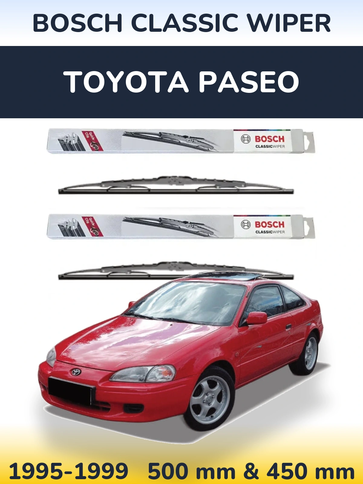 Front wiper blade set BOSCH Classic Wiper 500 & 450 mm for Toyota Paseo 1995-1999