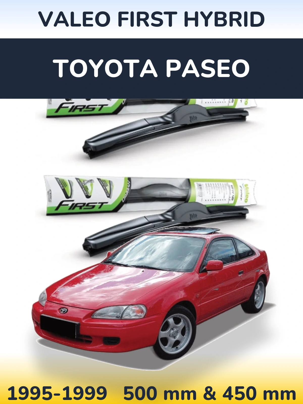Комплект передних дворников Valeo First Hybrid 500 & 450 мм для Toyota Paseo 1995-1999
