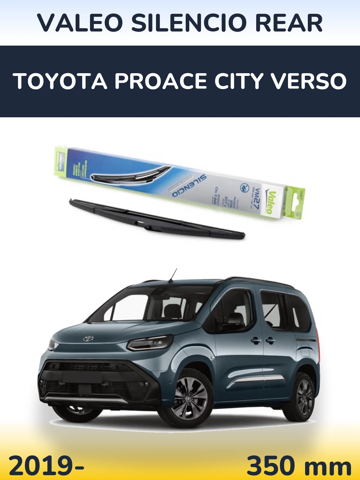 Rear wiper blade Valeo Silencio Rear 350 mm for Toyota ProAce City Verso 2019-2026