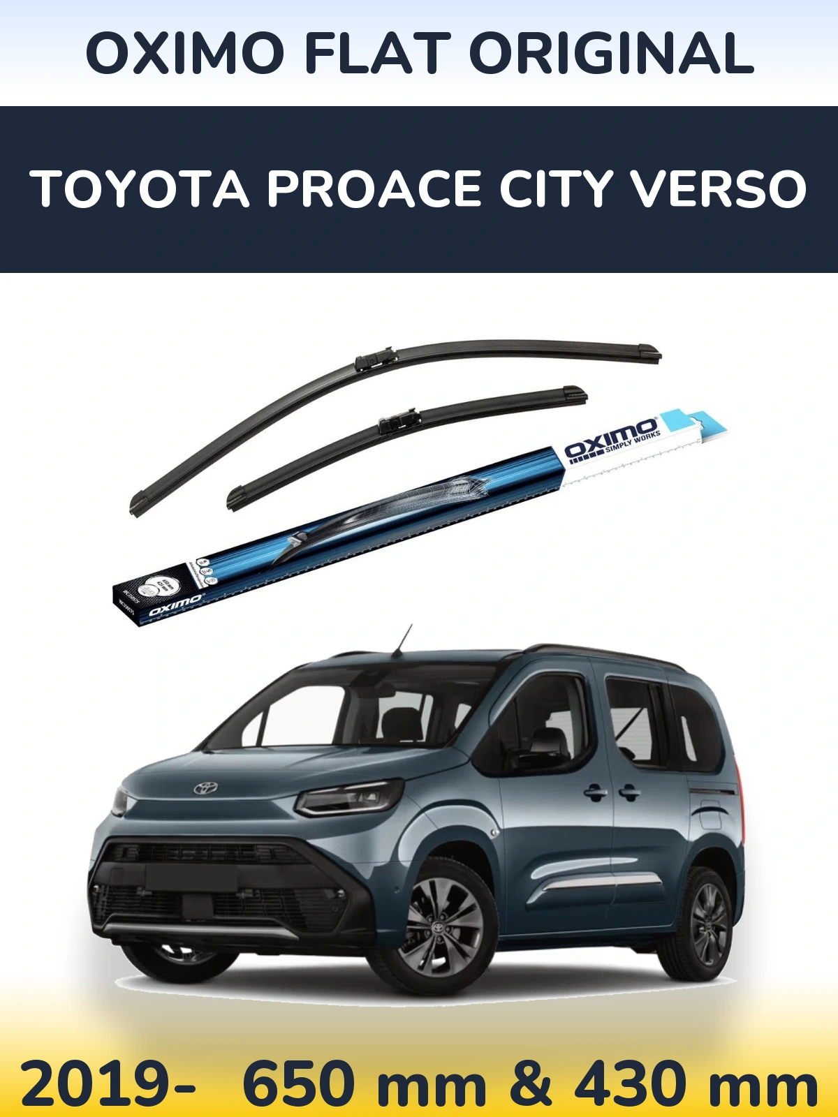 Front wiper blade set Oximo Flat Original 650 & 430 mm for Toyota ProAce City Verso 2019-2026