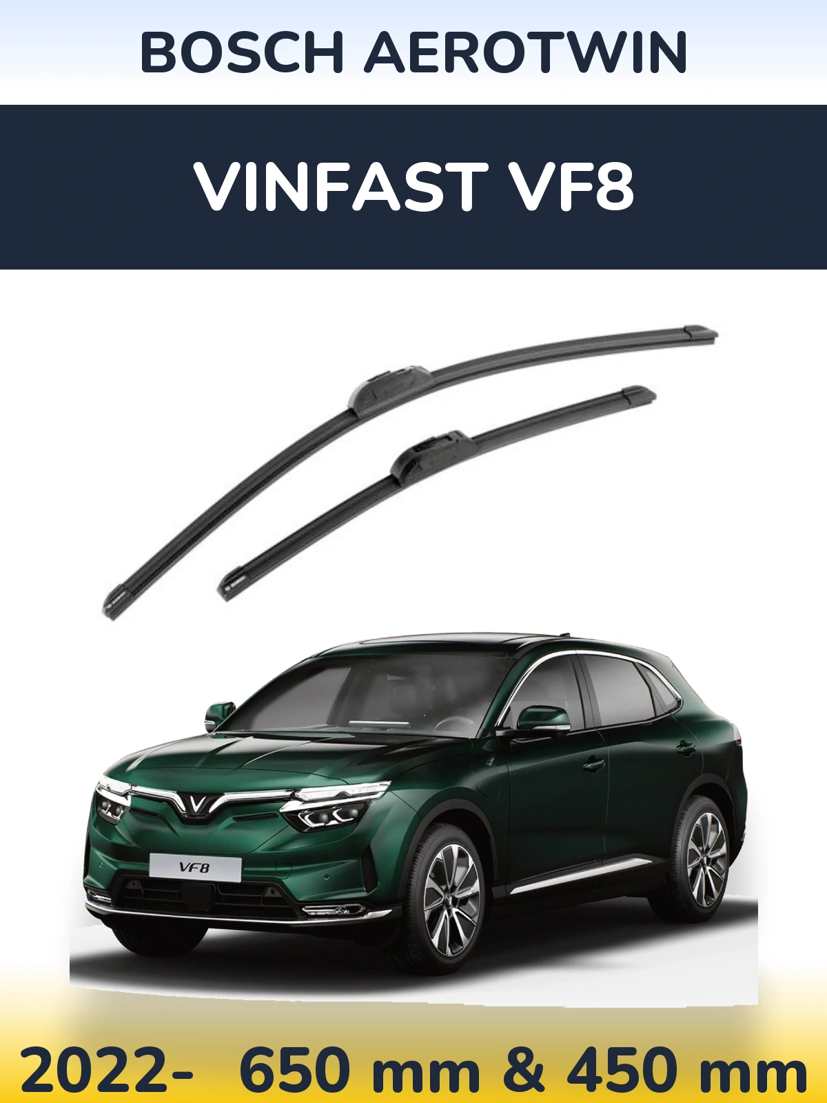 Front wiper blade set BOSCH AeroTwin 650 & 450 mm for Vinfast VF8 2022-2026