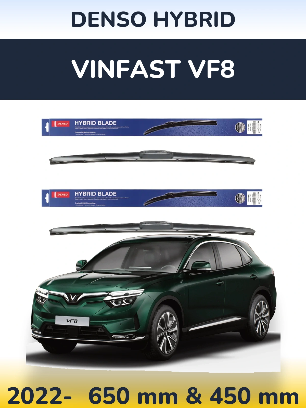Front wiper blade set Denso Hybrid 650 & 450 mm for Vinfast VF8 2022-2026