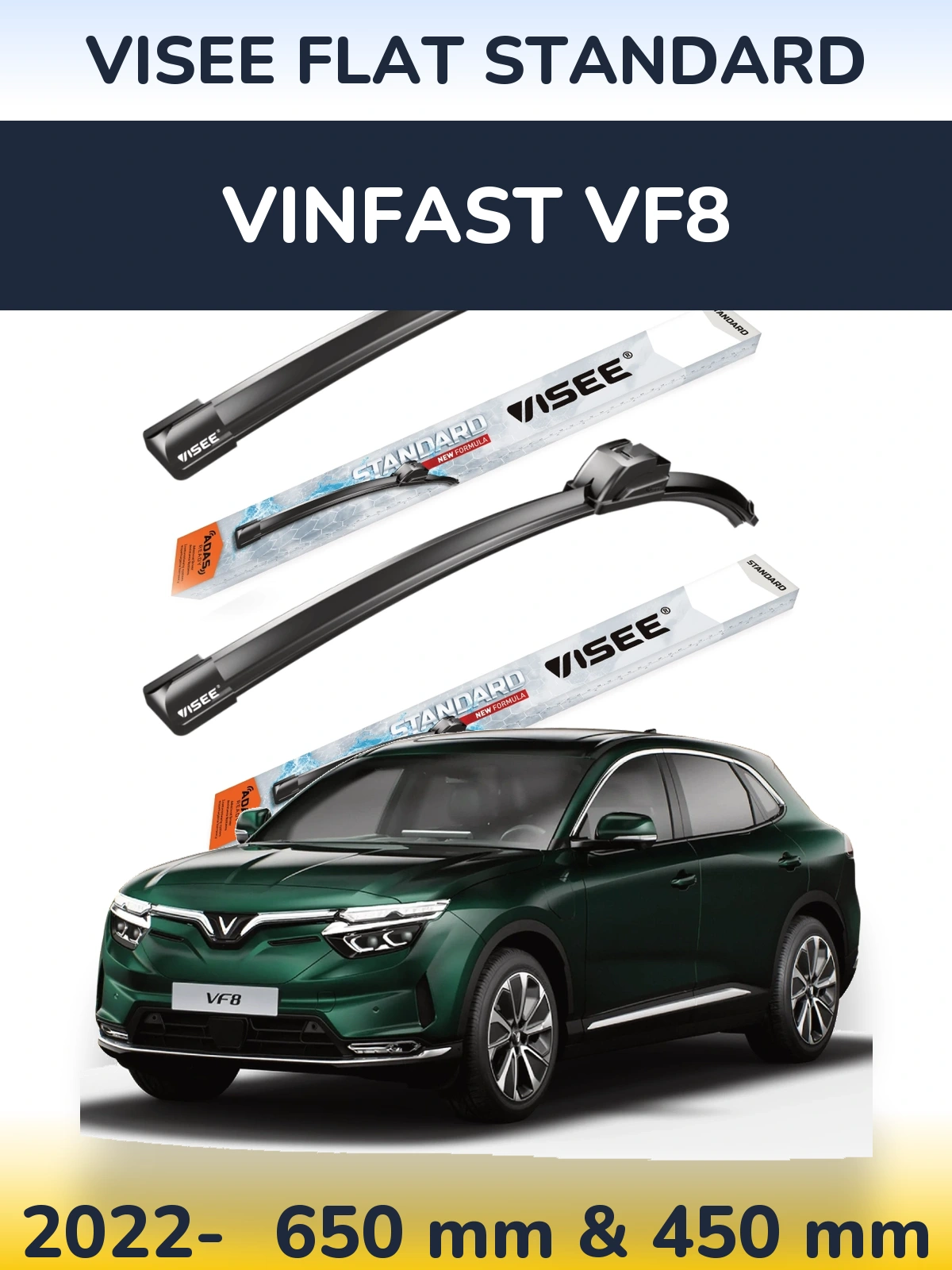 Front wiper blade set VISEE FLAT STANDARD 650 & 450 mm for Vinfast VF8 2022-2026