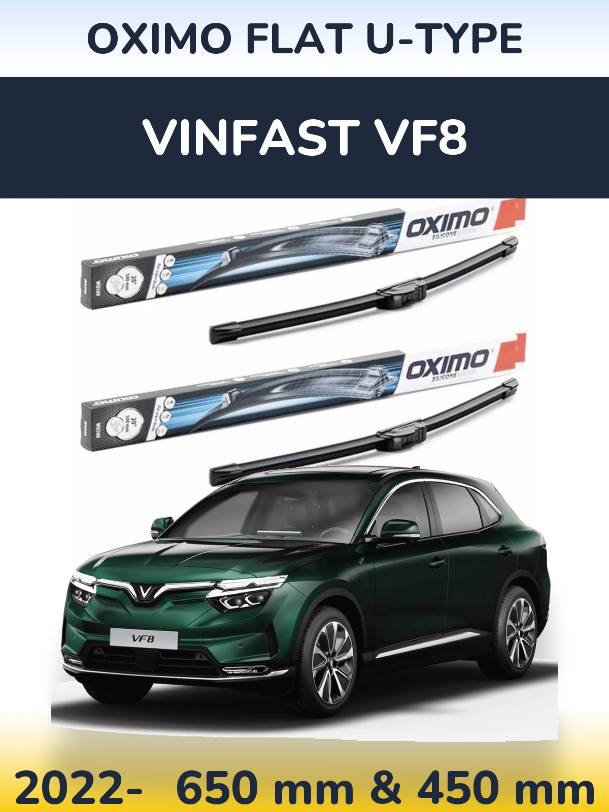 Front wiper blade set Oximo Flat U-type 650 & 450 mm for Vinfast VF8 2022-2026