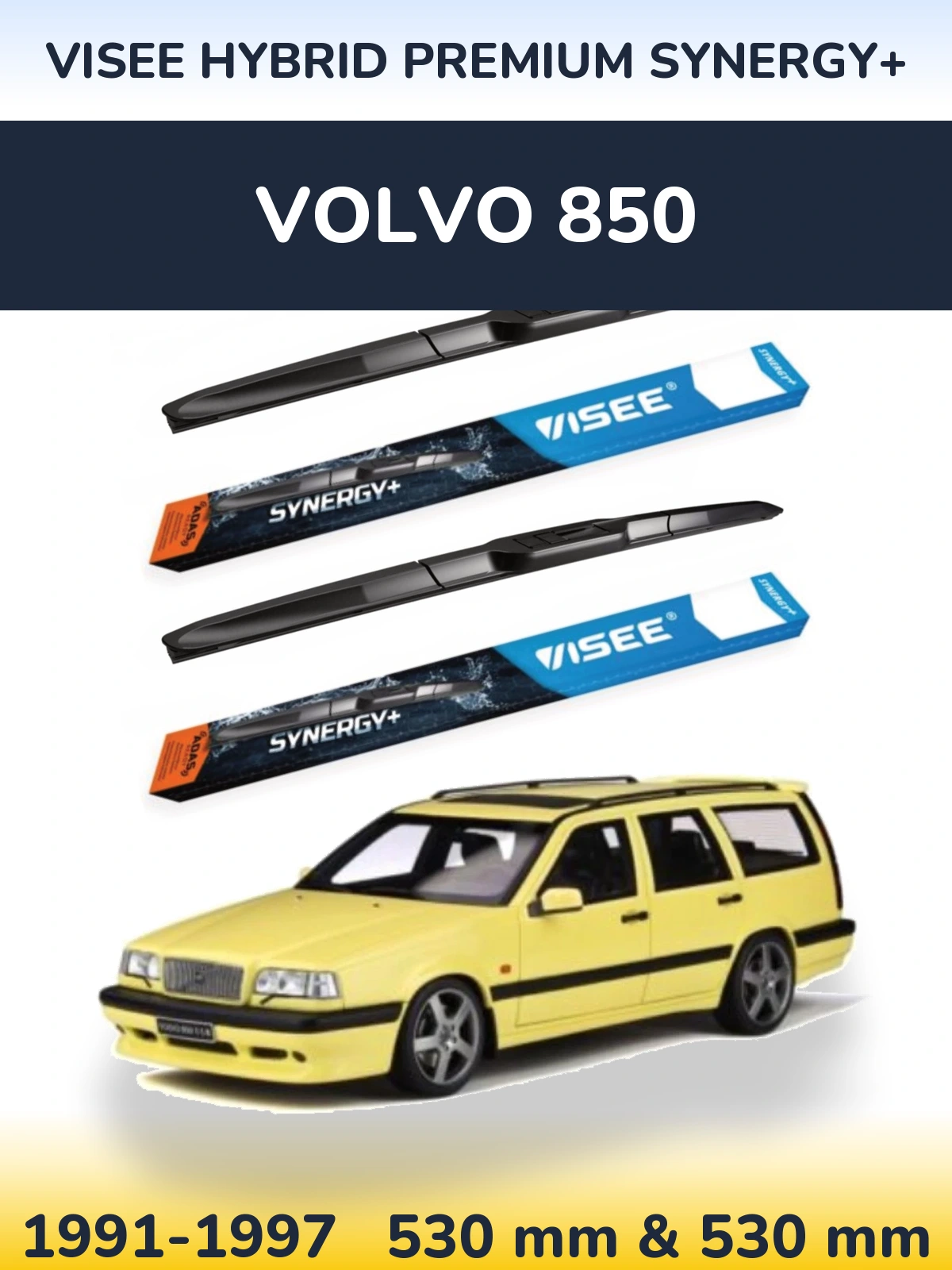 Комплект передніх щіток VISEE HYBRID PREMIUM SYNERGY+ 530 & 530 мм для Volvo 850 1991-1997