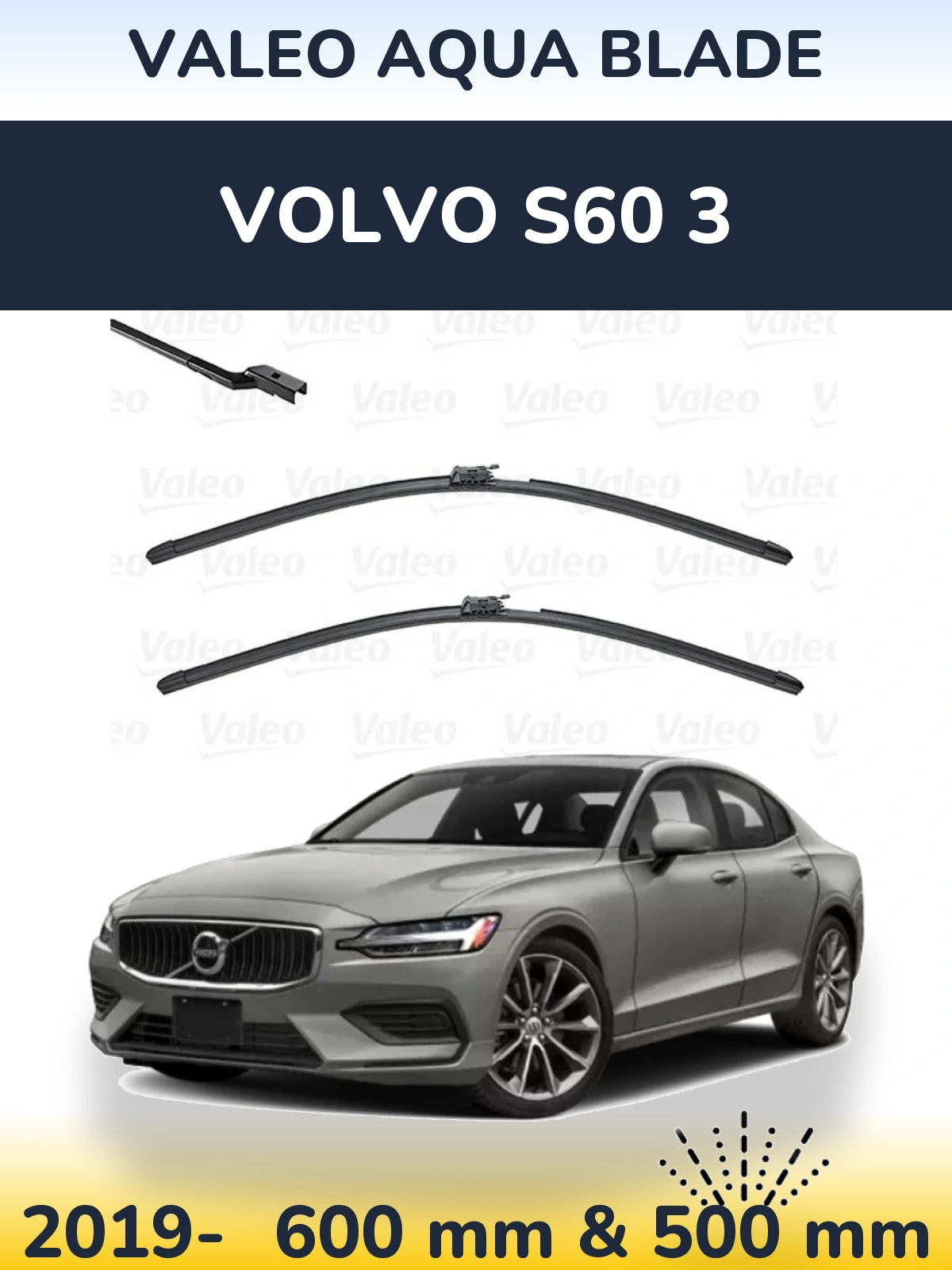 Front wiper blade set Valeo Aqua Blade 600 & 500 mm for Volvo S60 3 2019-2026