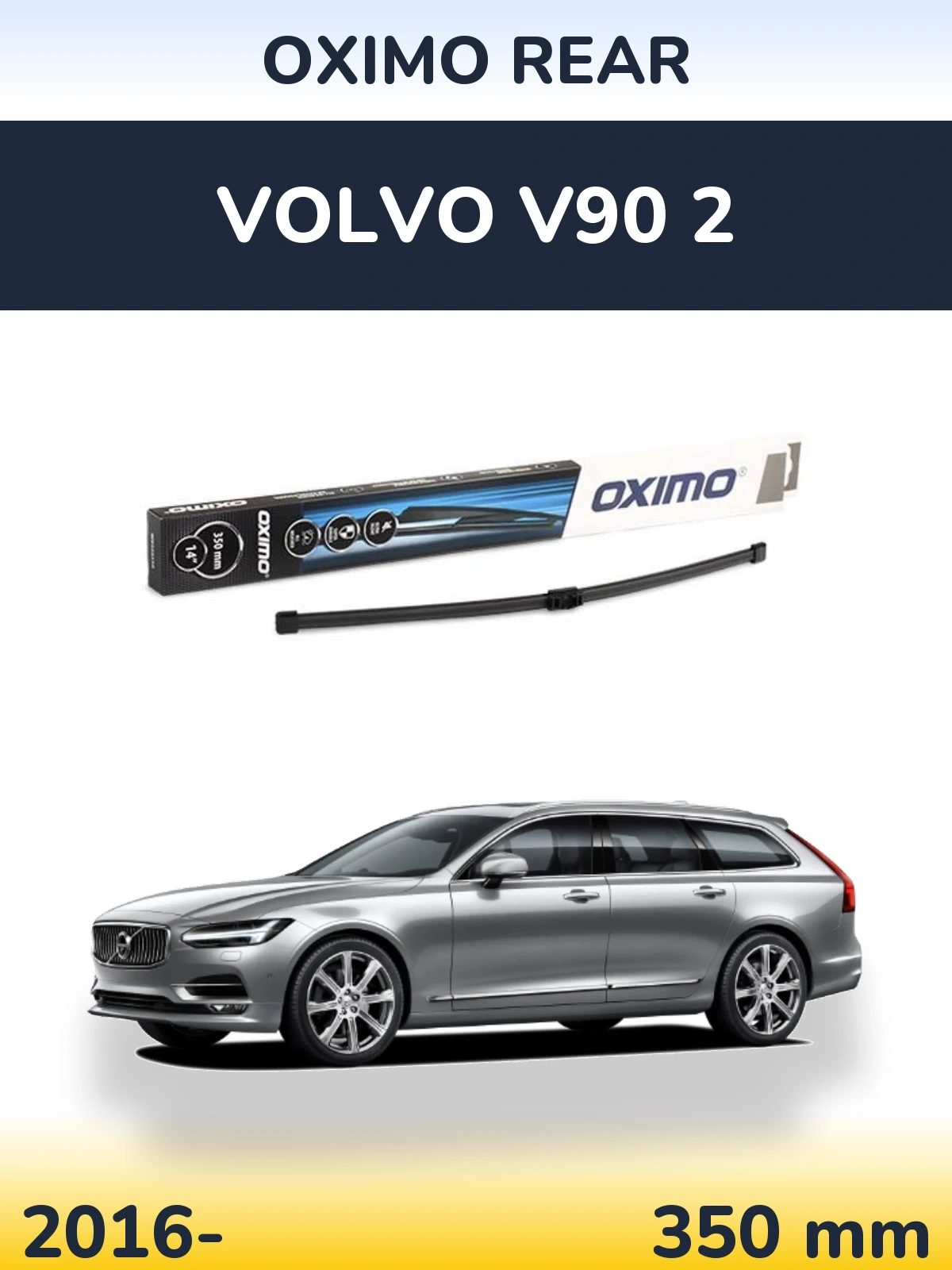 Rear wiper blade Oximo Rear 350 mm for Volvo V90 2 2016-2026