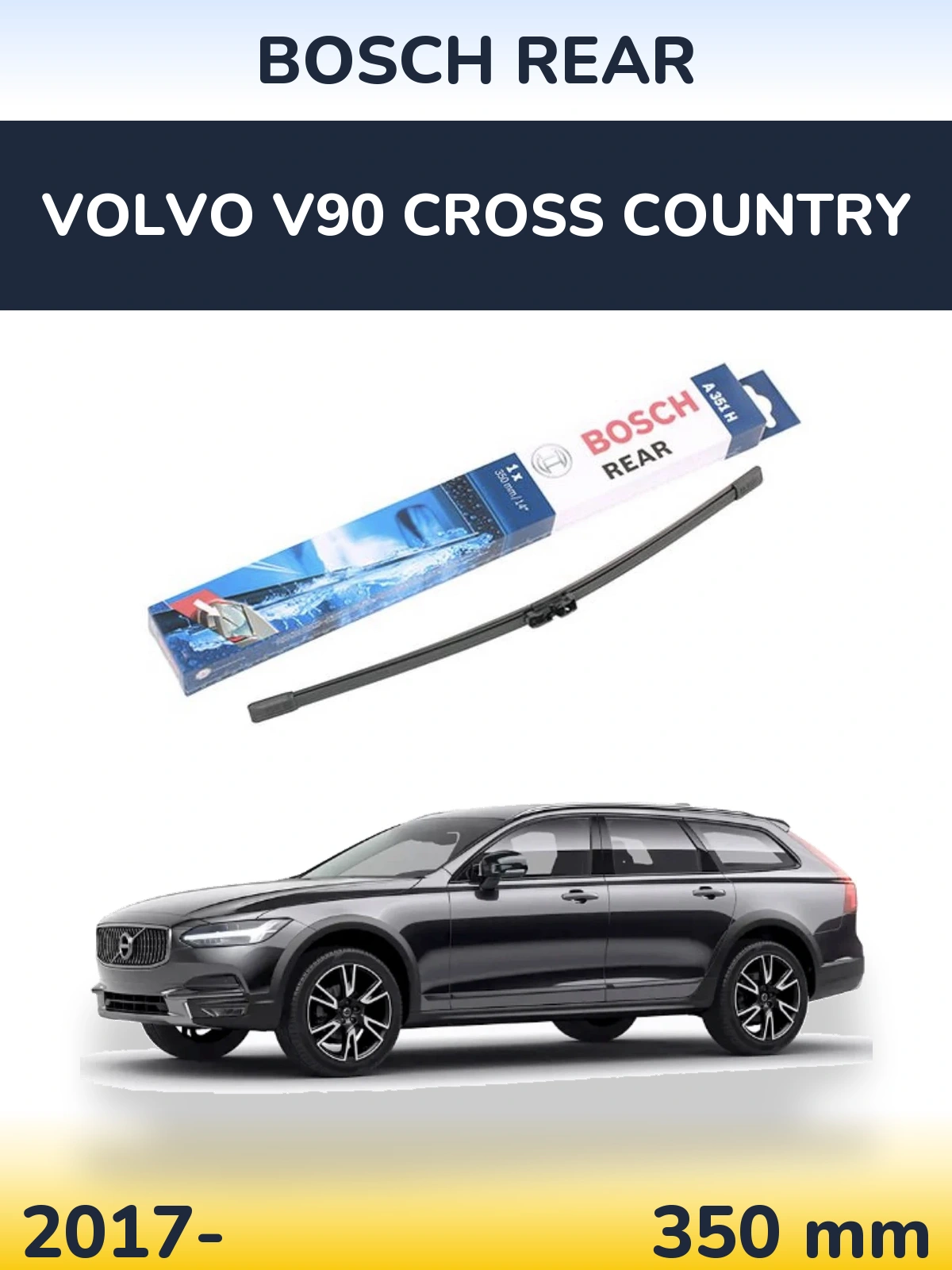 Задний дворник BOSCH Rear 350 мм для Volvo V90 Cross Country 2017-2026
