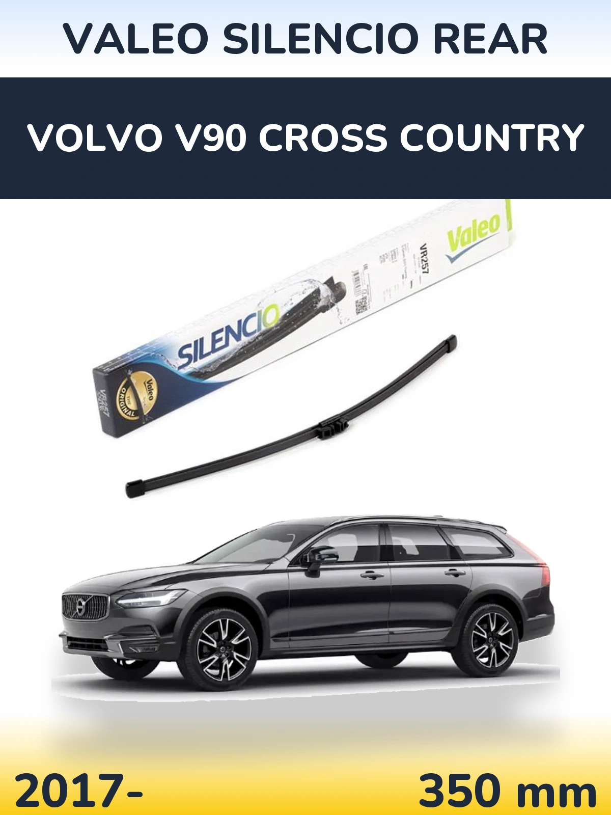 Rear wiper blade Valeo Silencio Rear 350 mm for Volvo V90 Cross Country 2017-2026