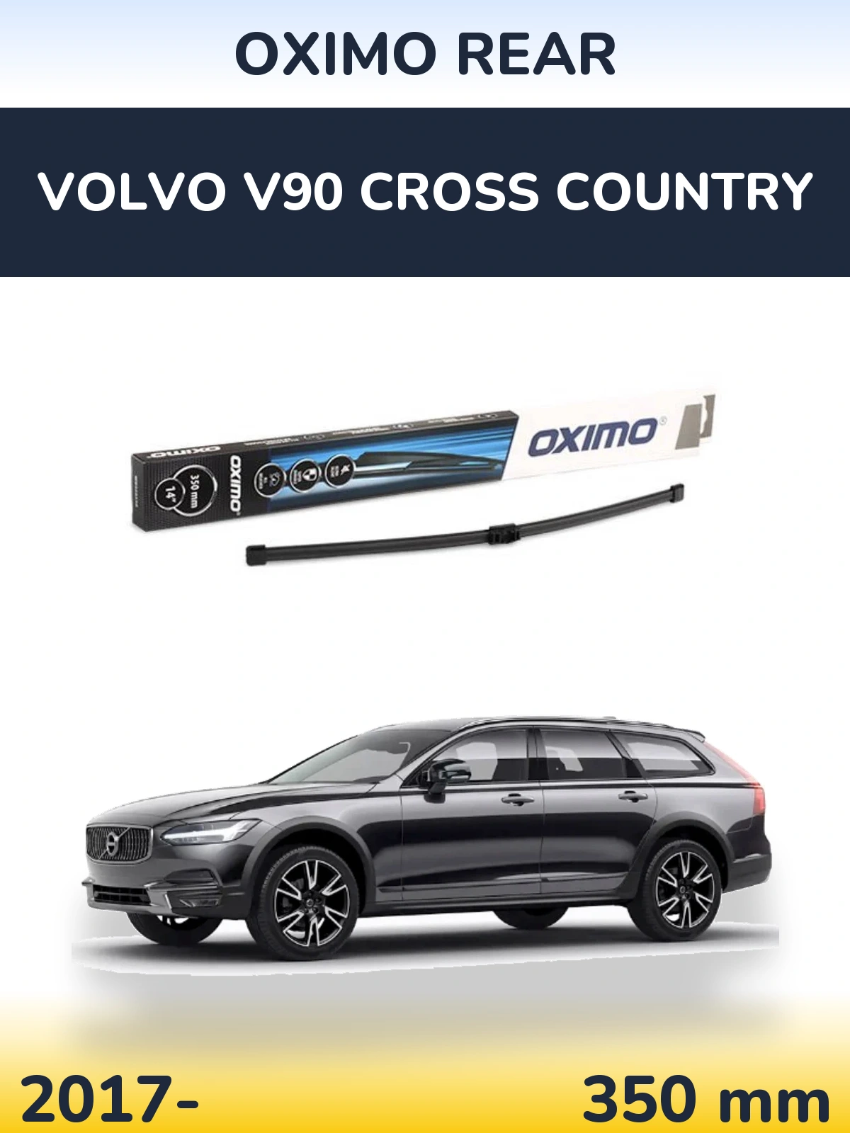 Rear wiper blade Oximo Rear 350 mm for Volvo V90 Cross Country 2017-2026