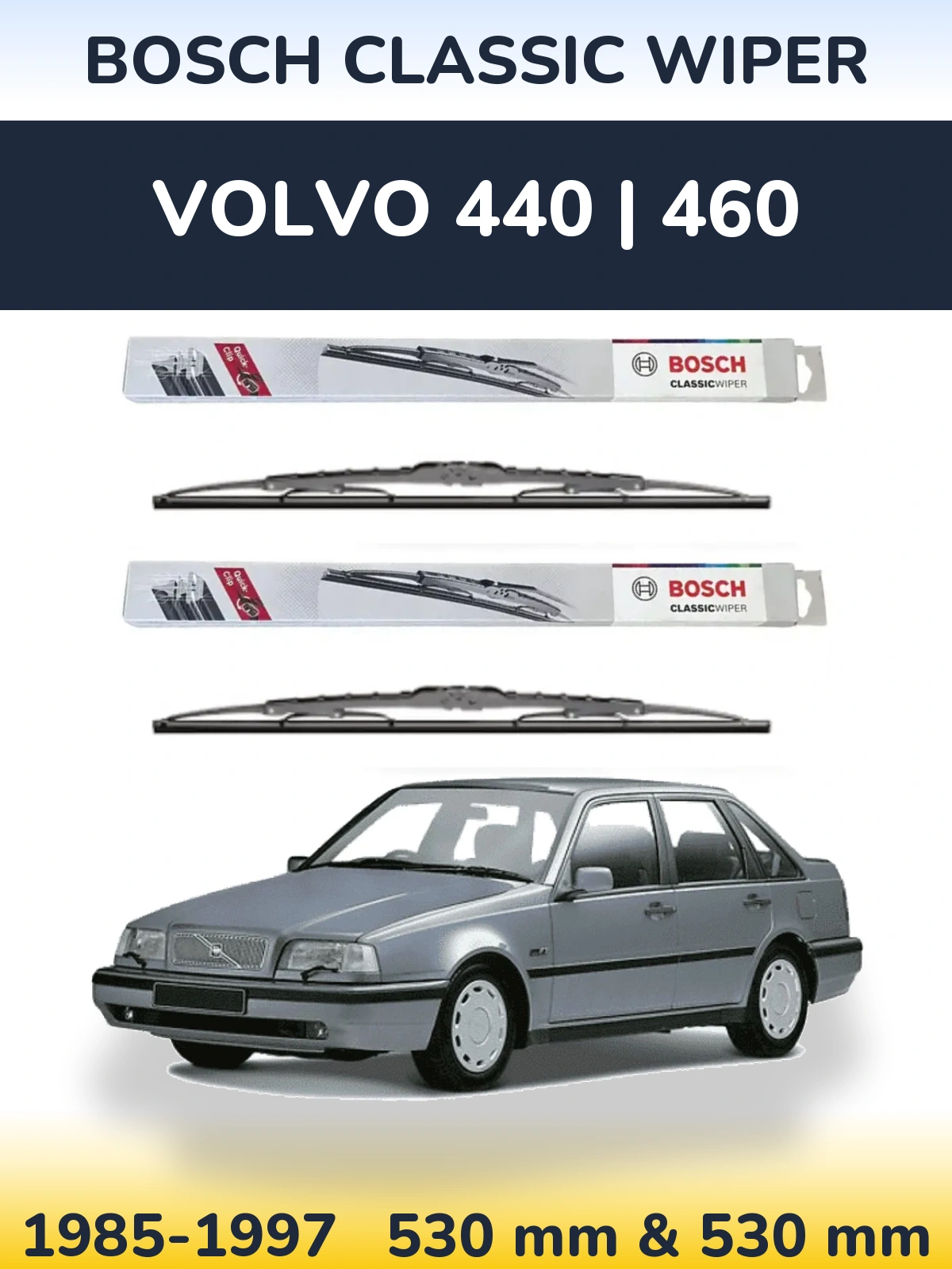 Front wiper blade set BOSCH Classic Wiper 530 & 530 mm for Volvo 440 | 460 1985-1997