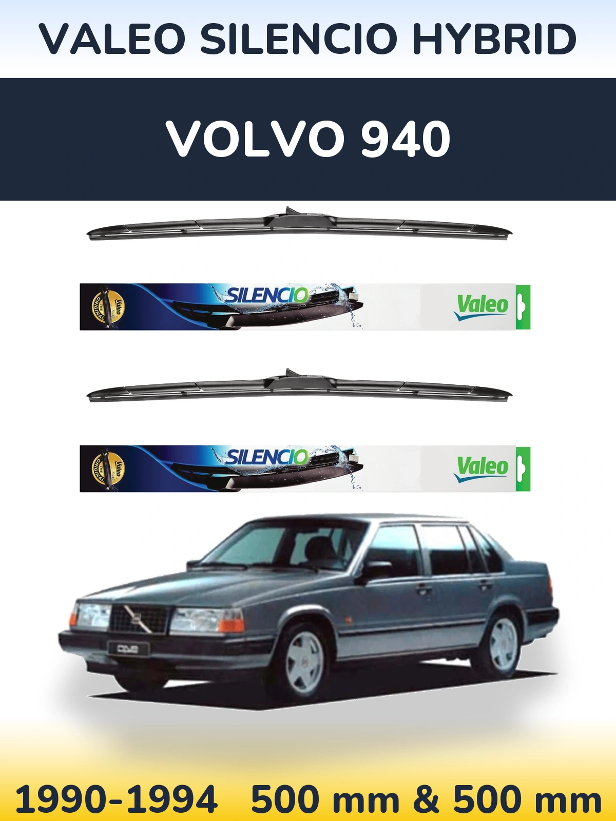 Комплект передних дворников Valeo Silencio Hybrid 500 & 500 мм для Volvo 940 1990-1994