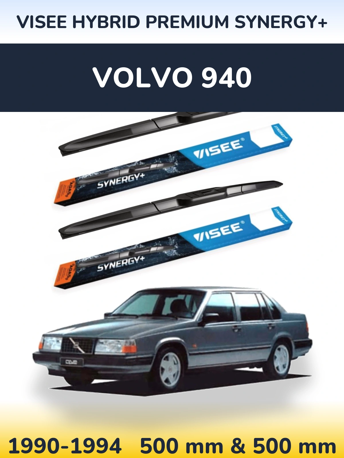 Комплект передних дворников VISEE HYBRID PREMIUM SYNERGY+ 500 & 500 мм для Volvo 940 1990-1994