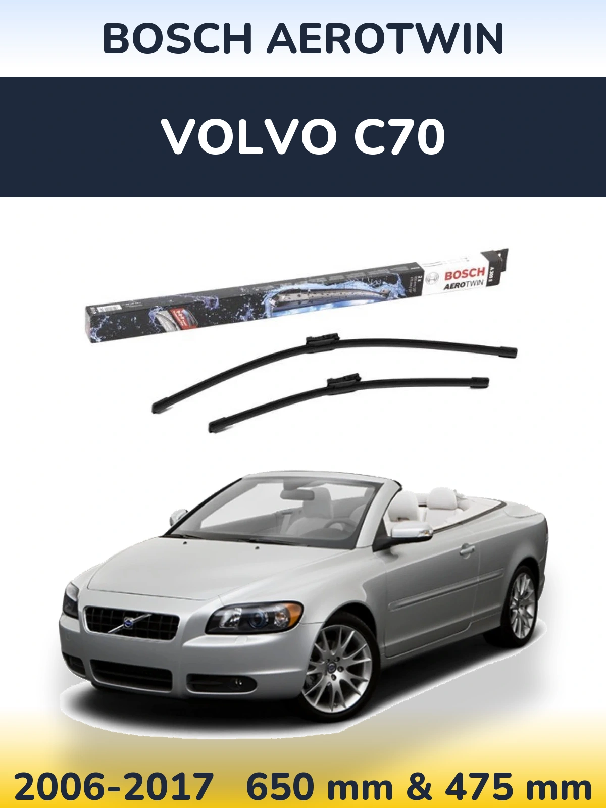 Комплект передних дворников BOSCH AeroTwin 650 & 475 мм для Volvo C70 2006-2017