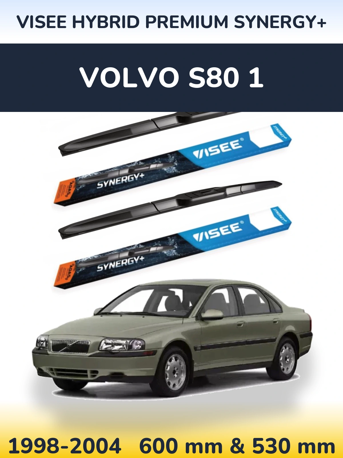 Front wiper blade set VISEE HYBRID PREMIUM SYNERGY+ 600 & 530 mm for Volvo S80 1 1998-2004