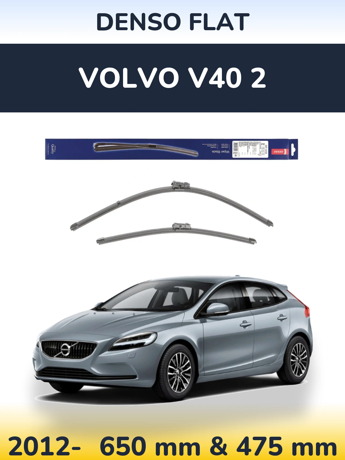 Front wiper blade set Denso Flat 650 & 475 mm for Volvo V40 2 2012-2026