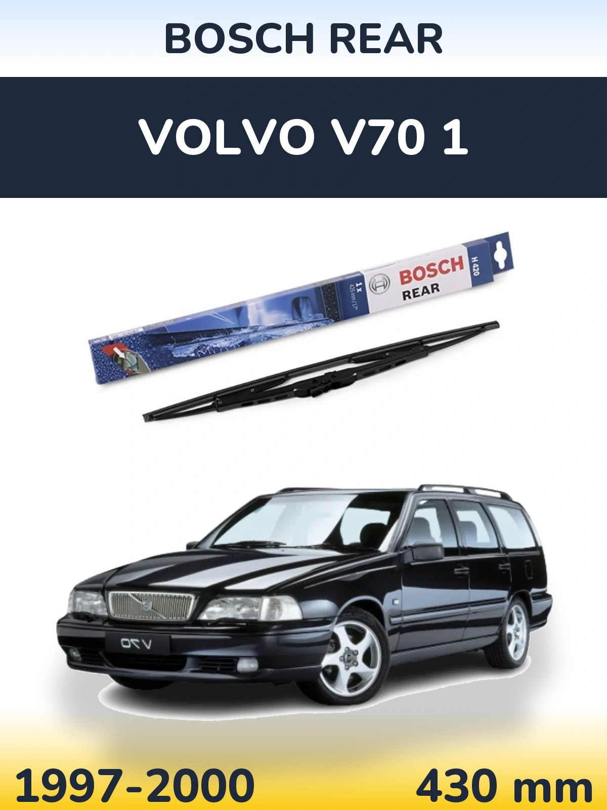 Задня щітка BOSCH Rear 425 мм для Volvo V70 1 1997-2000