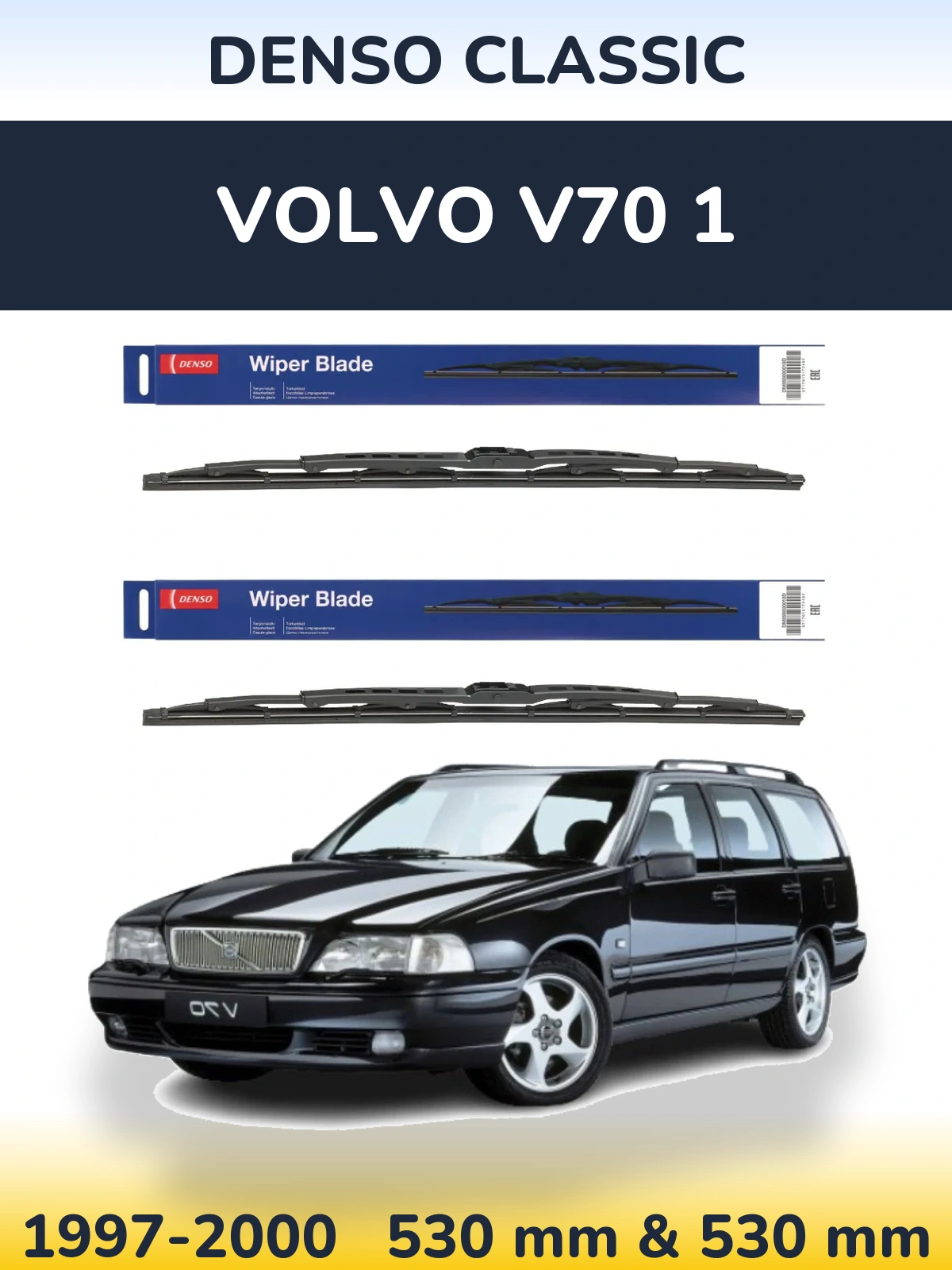 Front wiper blade set Denso Classic 530 & 530 mm for Volvo V70 1 1997-2000