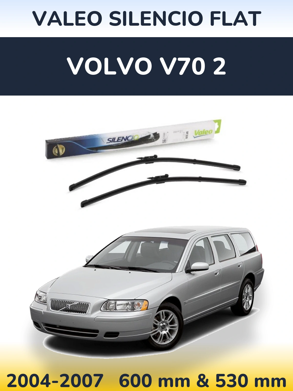 Front wiper blade set Valeo Silencio Flat 600 & 550 mm for Volvo V70 2 2004-2007