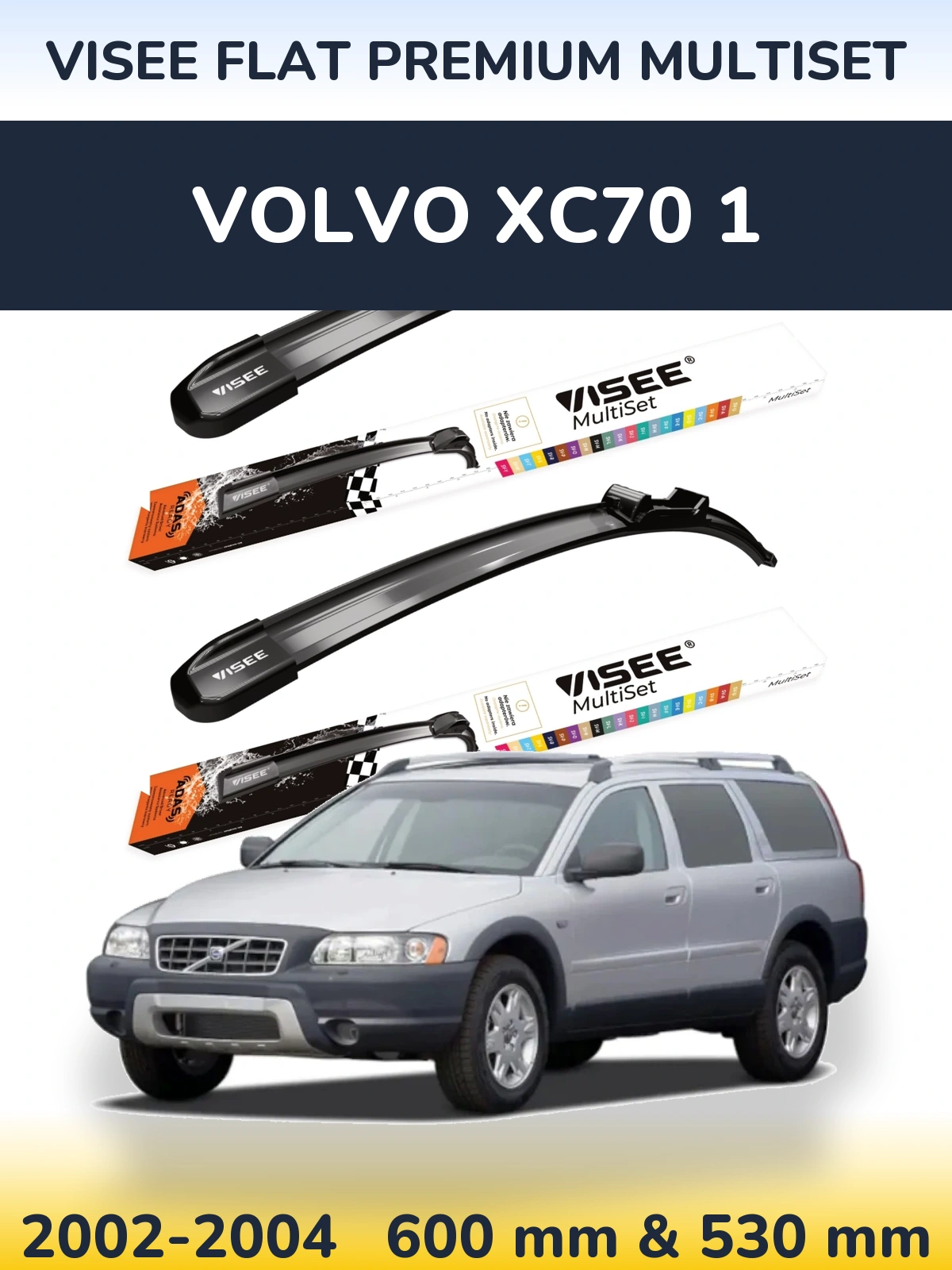 Front wiper blade set VISEE FLAT PREMIUM MultiSet 600 & 530 mm for Volvo XC70 1 2002-2004