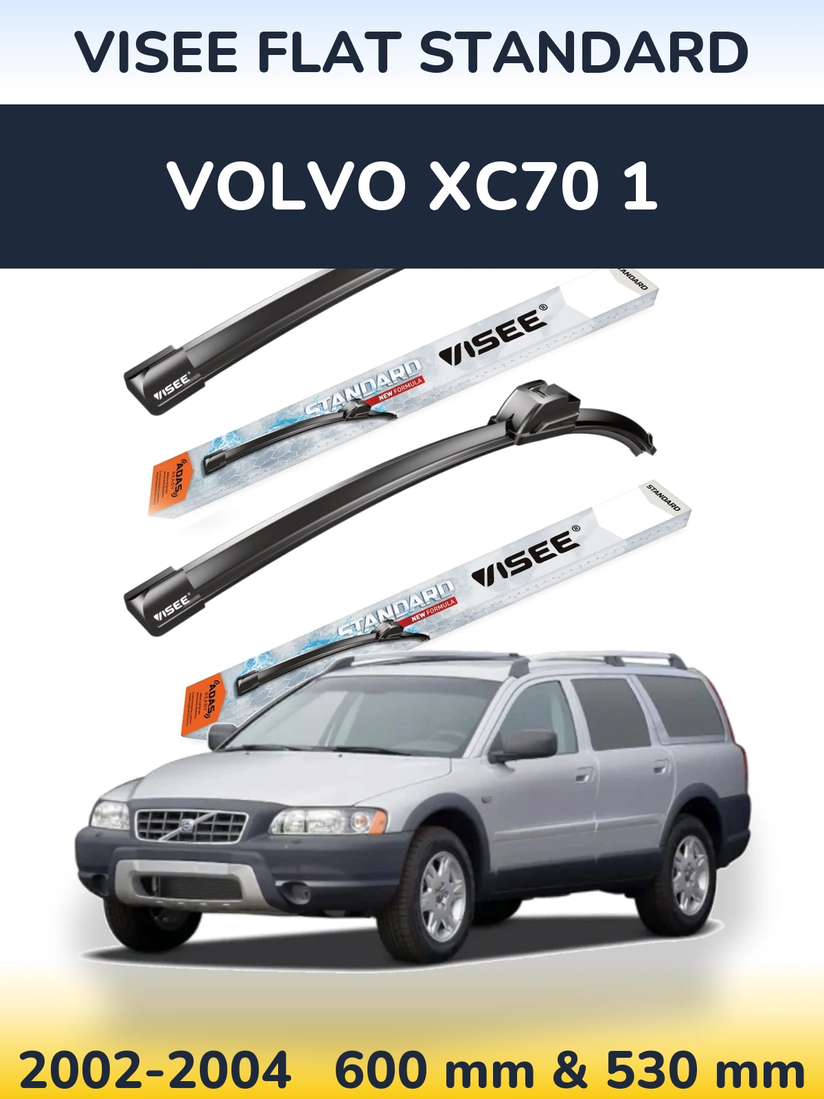 Front wiper blade set VISEE FLAT STANDARD 600 & 530 mm for Volvo XC70 1 2002-2004