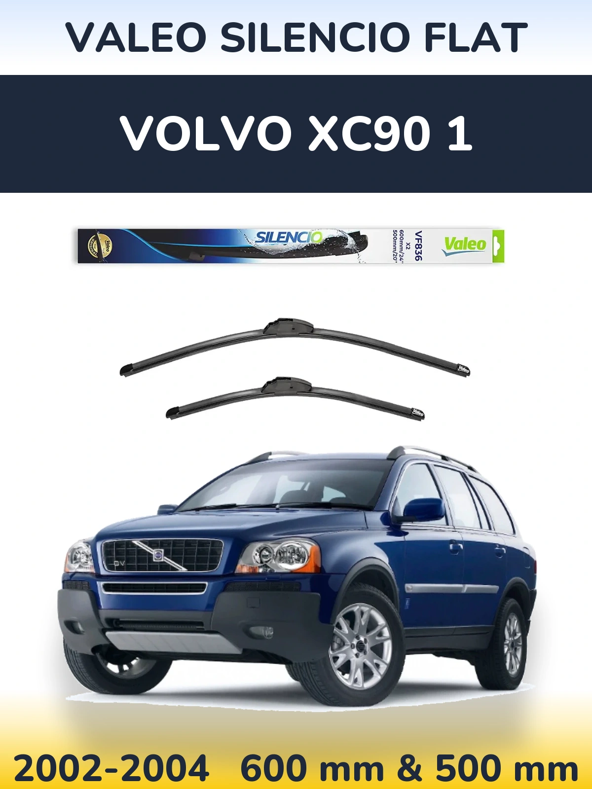 Front wiper blade set Valeo Silencio Flat 600 & 500 mm for Volvo XC90 1 2002-2004