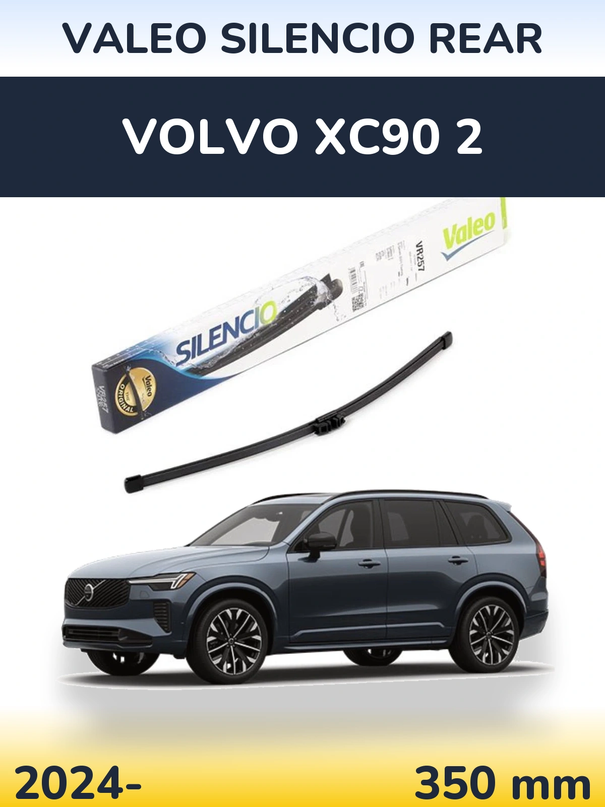 Задня щітка Valeo Silencio Rear 350 мм для Volvo XC90 2 2024-2026