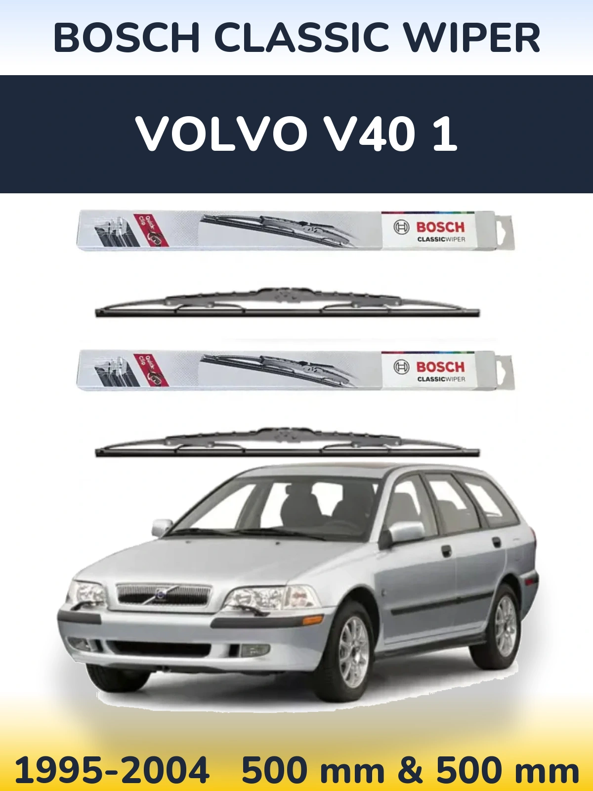 Комплект передніх щіток BOSCH Classic Wiper 500 & 500 мм для Volvo V40 1 1995-2004