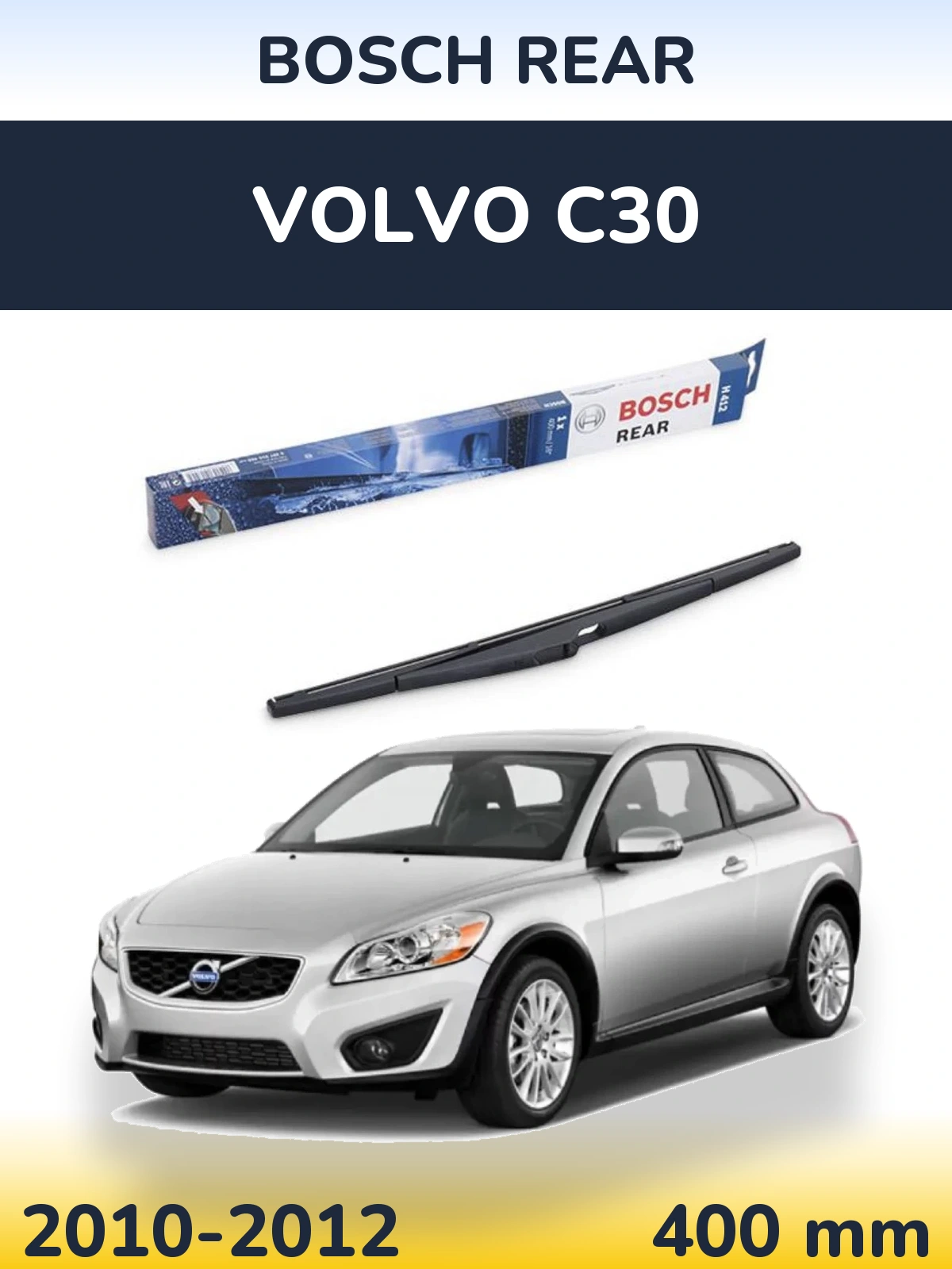 Задний дворник BOSCH Rear 400 мм для Volvo C30 2010-2012