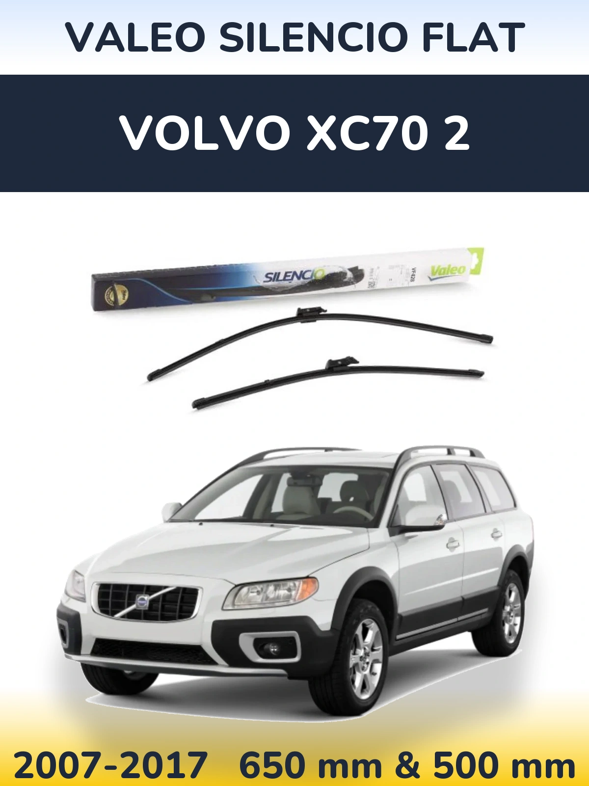 Front wiper blade set Valeo Silencio Flat 650 & 500 mm for Volvo XC70 2 2007-2017