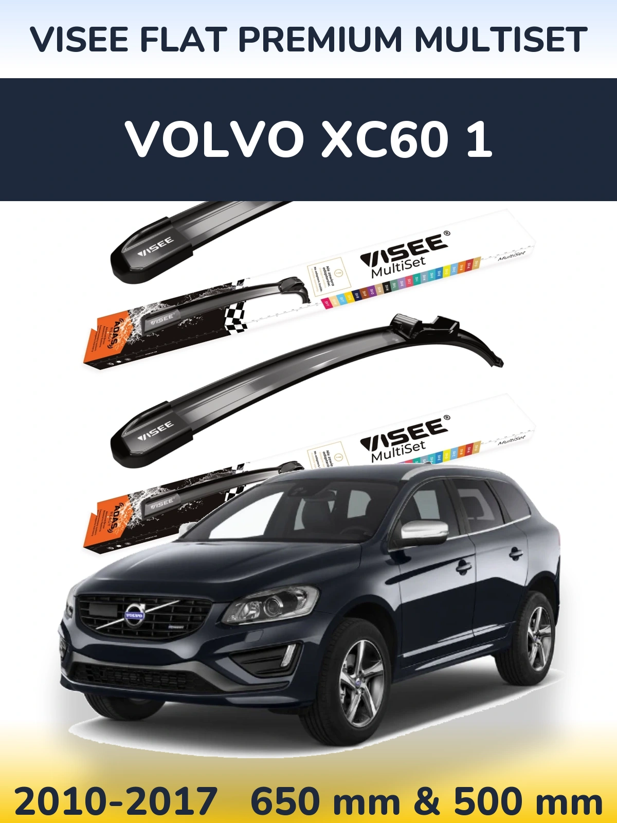 Front wiper blade set VISEE FLAT PREMIUM MultiSet 650 & 500 mm for Volvo XC60 1 2010-2017