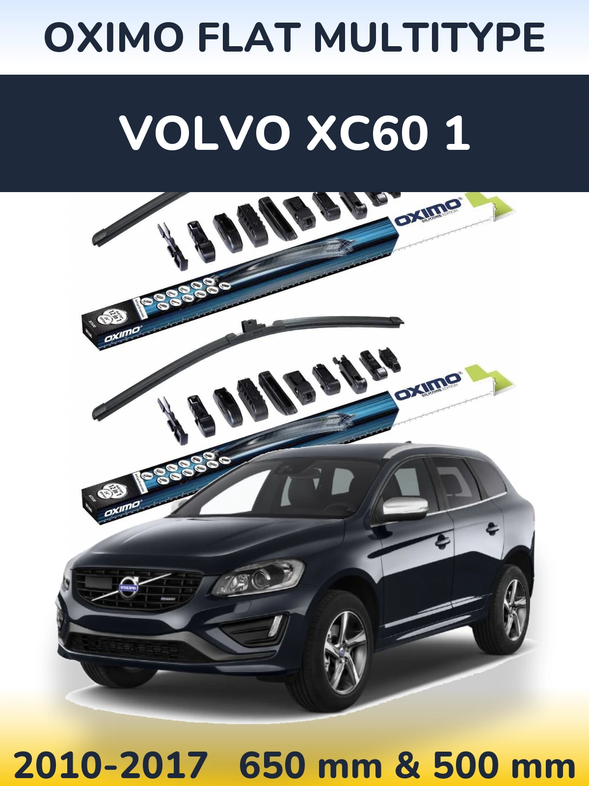 Front wiper blade set Oximo Flat MultiTypee 650 & 500 mm for Volvo XC60 1 2010-2017