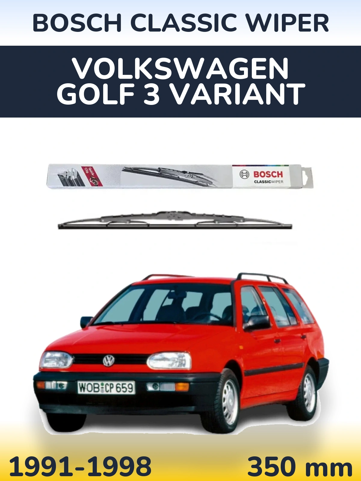 Rear wiper blade BOSCH Classic Wiper 340 mm for Volkswagen Golf 3 Variant 1991-1998