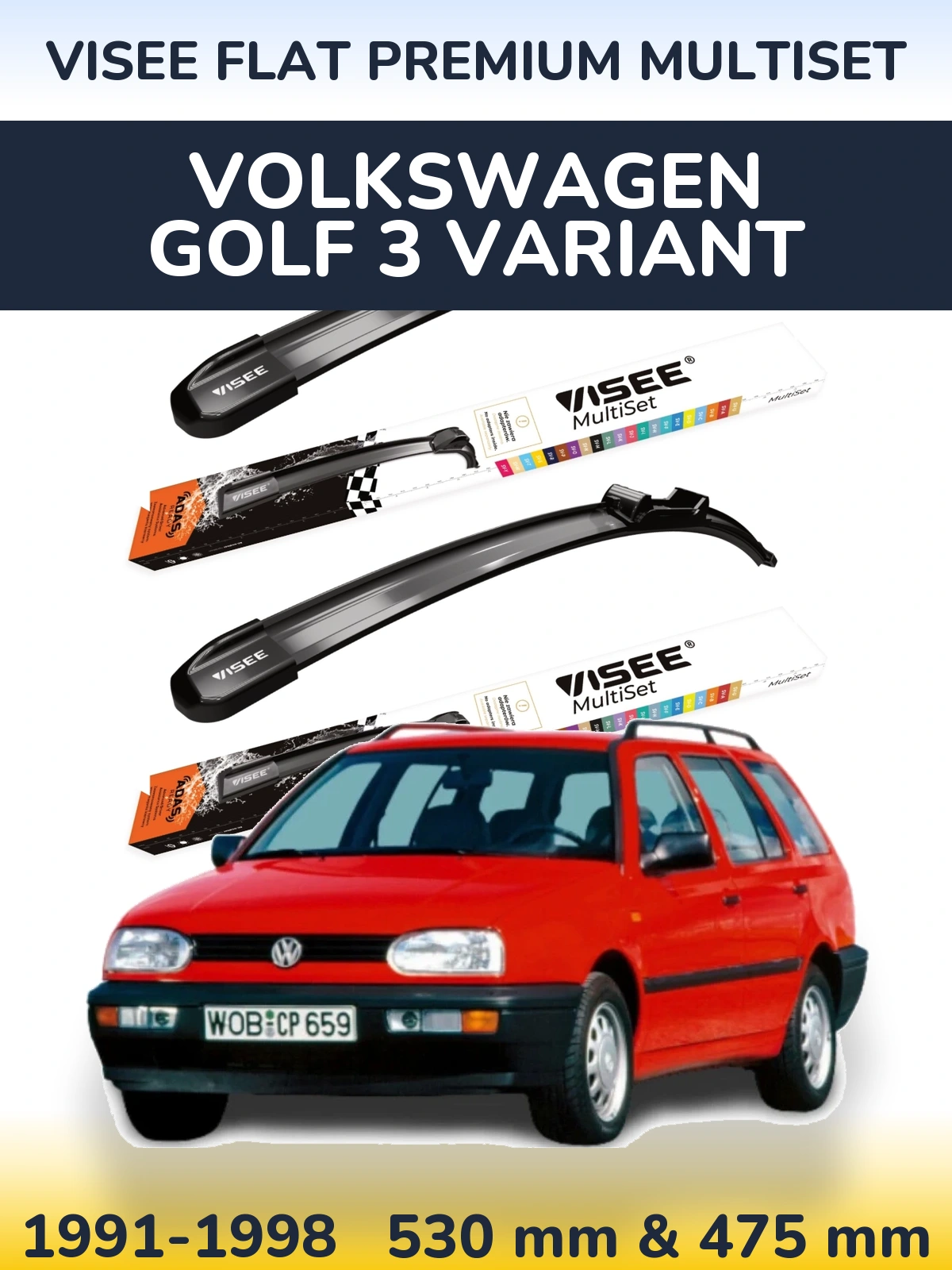 Front wiper blade set VISEE FLAT PREMIUM MultiSet 530 & 475 mm for Volkswagen Golf 3 Variant 1991-1998