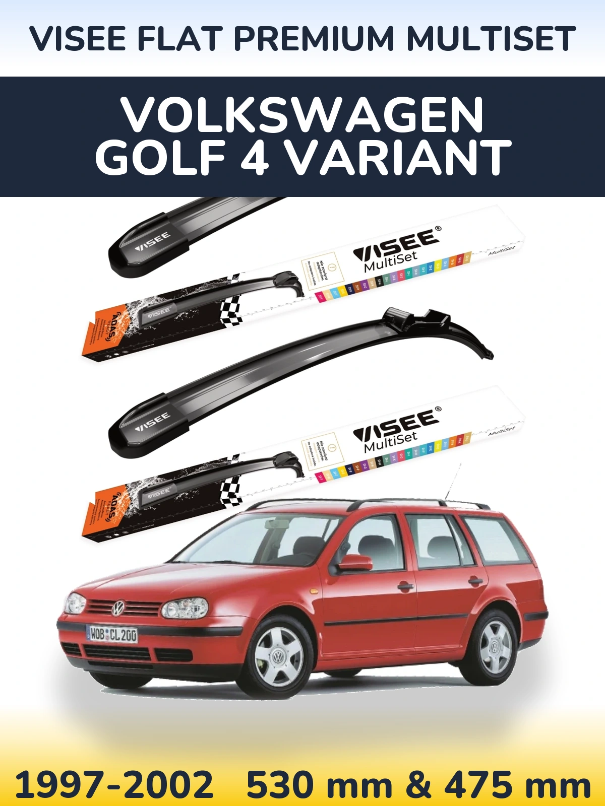 Front wiper blade set VISEE FLAT PREMIUM MultiSet 530 & 475 mm for Volkswagen Golf 4 Variant 1997-2002