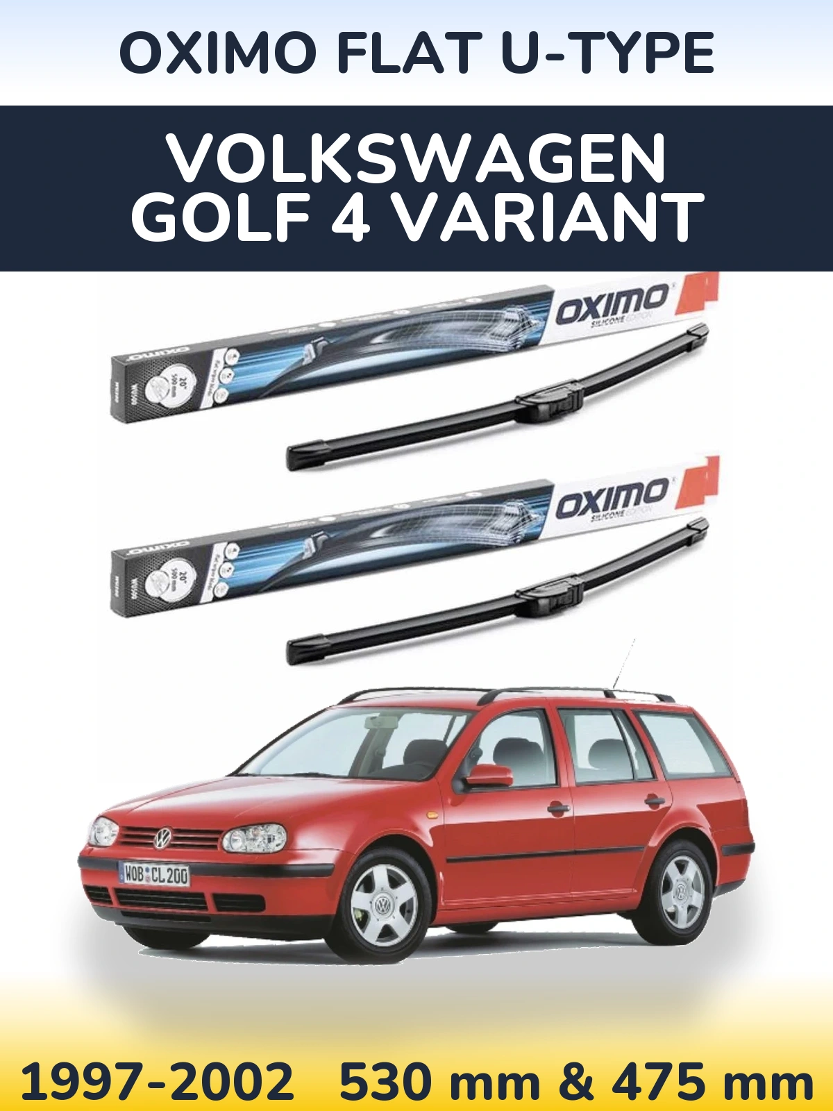 Front wiper blade set Oximo Flat U-type 530 & 475 mm for Volkswagen Golf 4 Variant 1997-2002