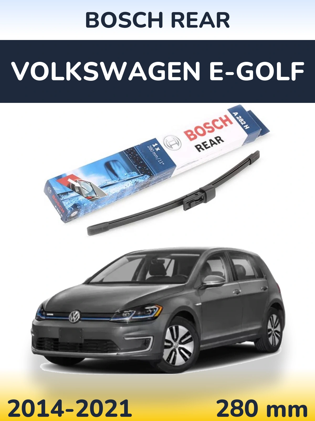 Задня щітка BOSCH Rear 280 мм для Volkswagen e-Golf 2014-2021