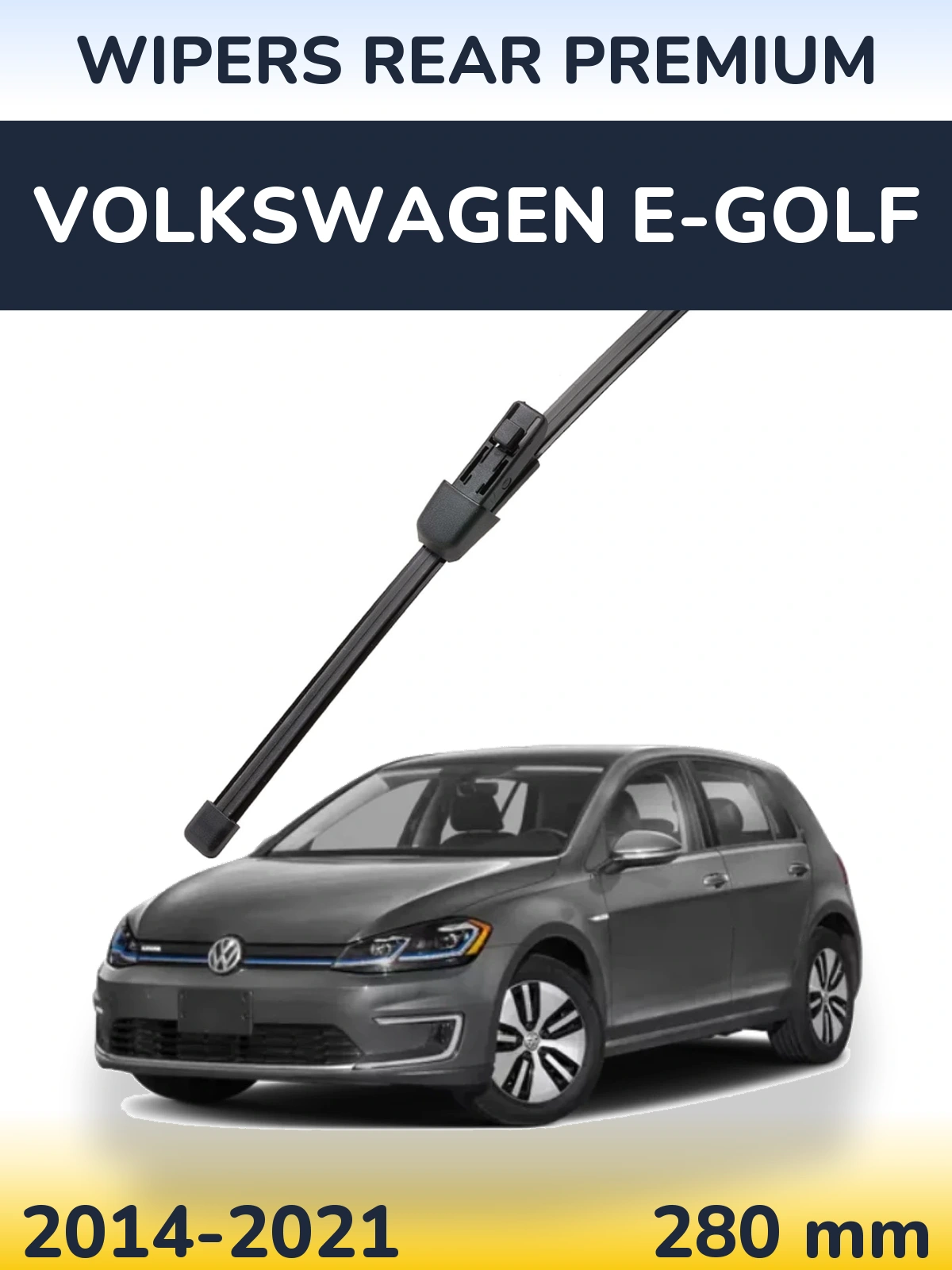 Задня щітка WIPERS REAR PREMIUM 280 мм для Volkswagen e-Golf 2014-2021