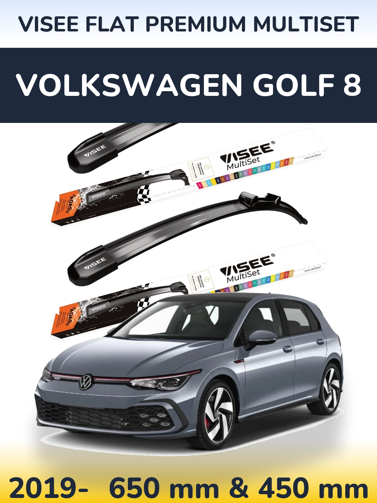 Front wiper blade set VISEE FLAT PREMIUM MultiSet 650 & 450 mm for Volkswagen Golf 8 2019-2026