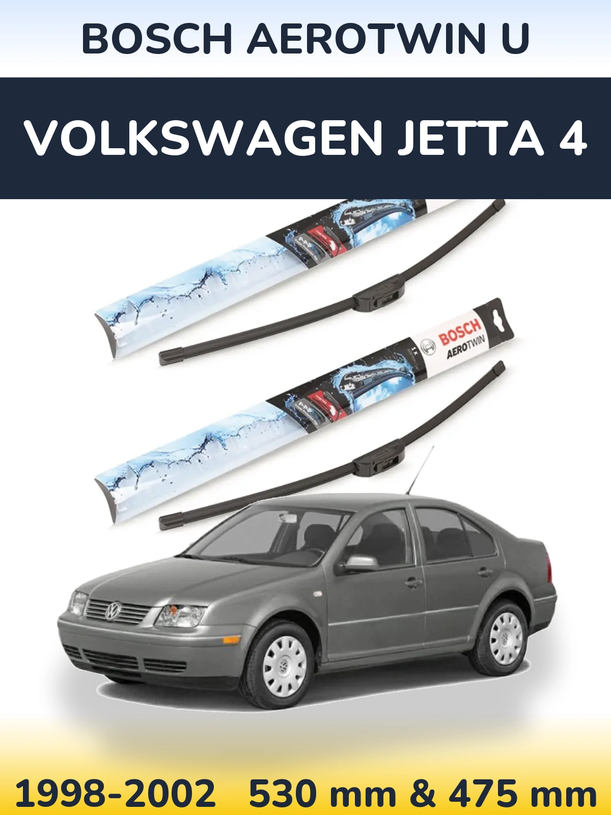 Front wiper blade set BOSCH AeroTwin U 530 & 475 mm for Volkswagen Jetta 4 1998-2002