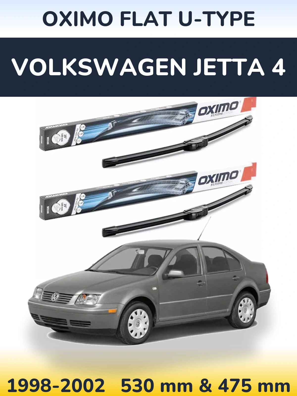 Front wiper blade set Oximo Flat U-type 530 & 475 mm for Volkswagen Jetta 4 1998-2002