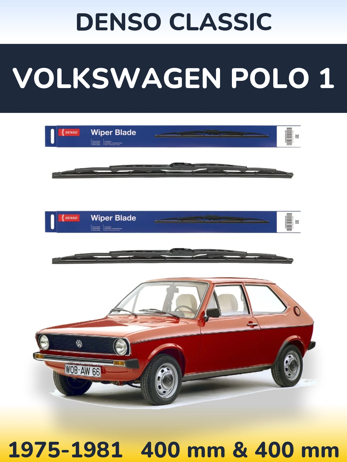 Комплект передніх щіток Denso Classic 400 & 400 мм для Volkswagen Polo 1 1975-1981