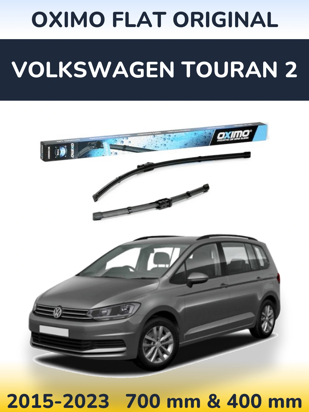 Front wiper blade set Oximo Flat Original 700 & 400 mm for Volkswagen Touran 2 2015-2023