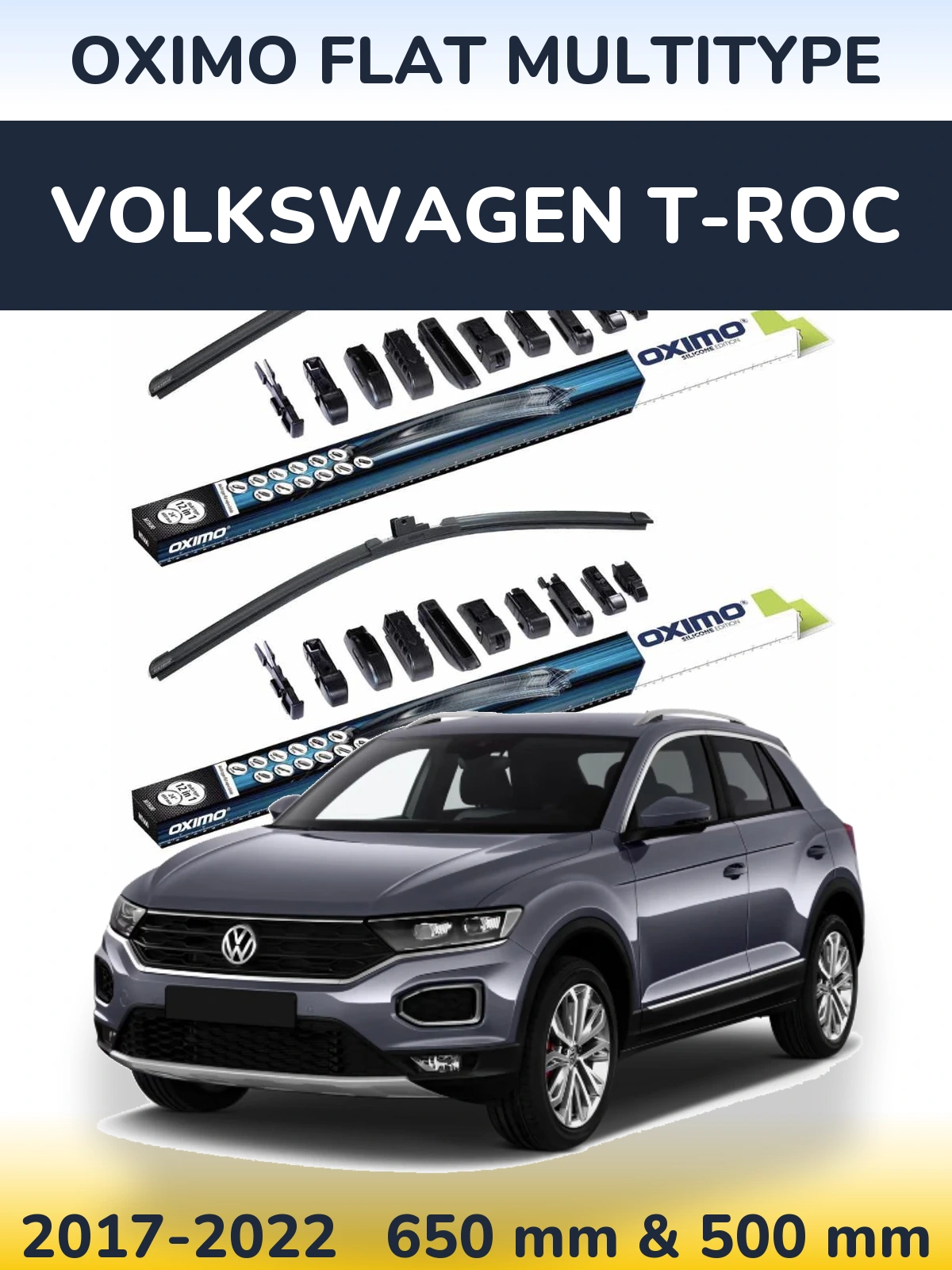 Front wiper blade set Oximo Flat MultiTypee 650 & 500 mm for Volkswagen T-Roc 2017-2022