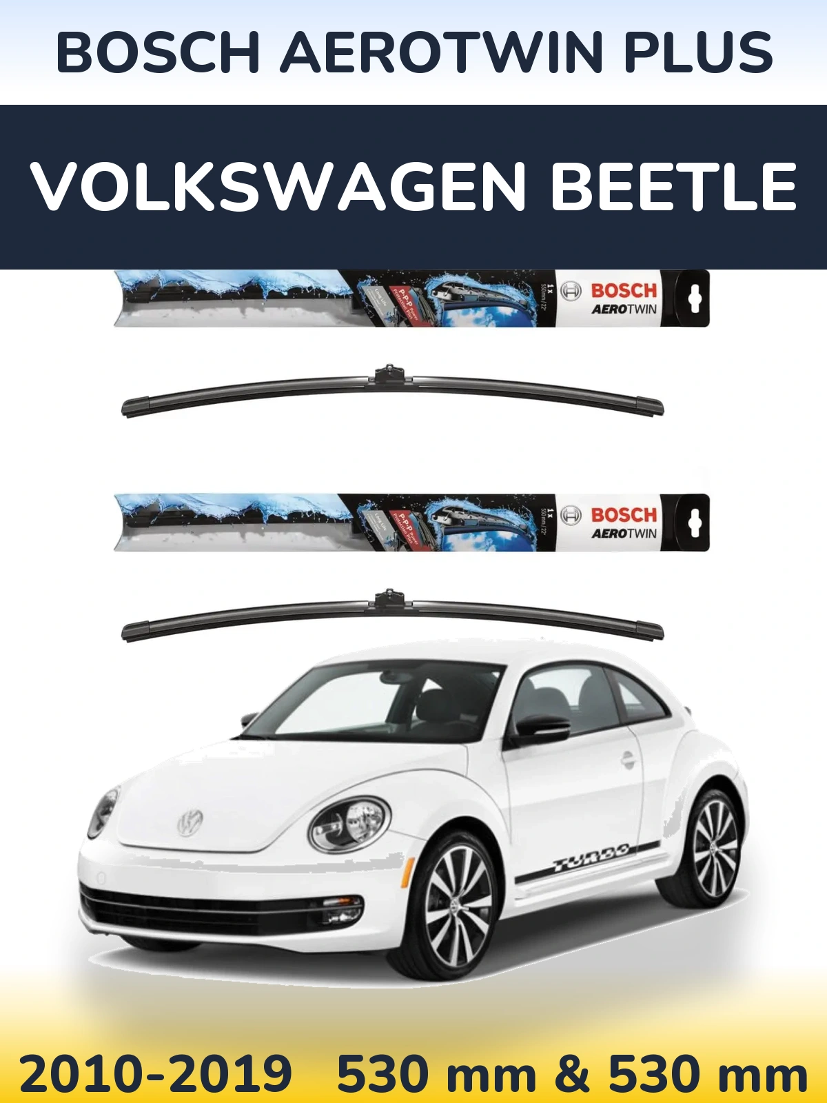Комплект передних дворников BOSCH AeroTwin Plus 530 & 530 мм для Volkswagen Beetle 2010-2019