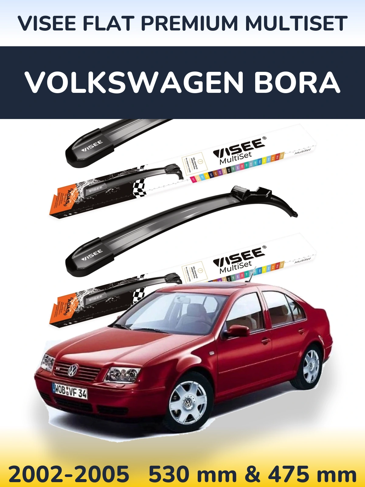 Front wiper blade set VISEE FLAT PREMIUM MultiSet 530 & 475 mm for Volkswagen Bora 2002-2005